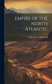 Empire of the North Atlantic