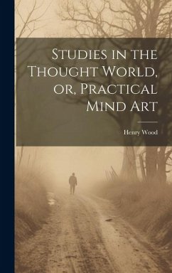 Cover Studies in the Thought World, or, Practical Mind Art