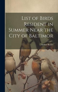 Cover List of Birds Resident in Summer Near the City of Baltimor