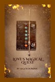 Love's Magical Quest