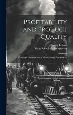 Cover Profitability and Product Quality: Economic Determinants of Airline Safety Performance