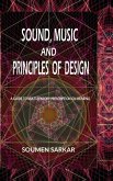 Sound, Music and Principles of Design