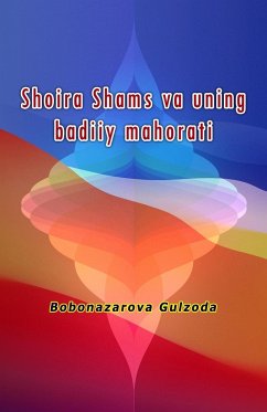 Shoira Shams va uning badiiy mahorati - Bobonazarova Gulzoda