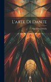 L'arte Di Dante L'arte Di Dante