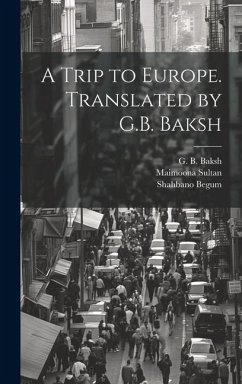 Cover A Trip to Europe. Translated by G.B. Baksh
