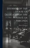 Journal of the House of Delegates of the State of Virginia