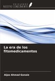 La era de los fitomedicamentos