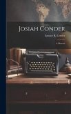 Josiah Conder: A Memoir