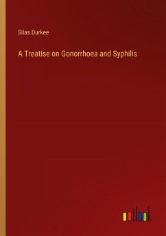 Cover A Treatise on Gonorrhoea and Syphilis