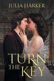 Turn the Key Turn the Key