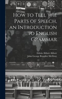 Cover How to Tell the Parts of Speech, an Introduction to English Grammar