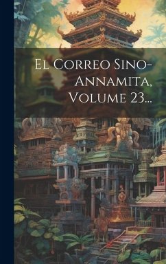 Cover El Correo Sino-annamita, Volume 23...