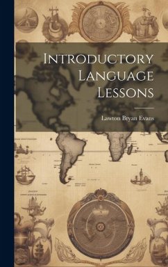 Introductory Language Lessons - Evans, Lawton Bryan