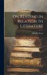 On Reading in Relation to Literature - Bild 1