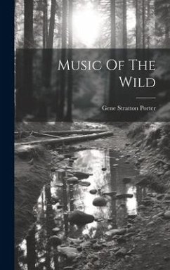 Music Of The Wild - Porter, Gene Stratton