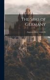 The Spas of Germany The Spas of Germany