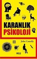 Karanlik Psikoloji - Conolly, John