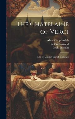 Cover The Chatelaine of Vergi: A 13Th Century French Romance