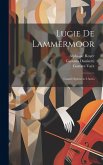 Lucie de Lammermoor: Grand opéra en 4 actes