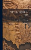 Pittsburgh In 1816