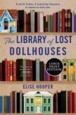 The Library of Lost Dollhouses