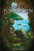 The Way of the Forgotten The Way of the Forgotten