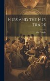 Furs and the fur Trade