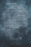 Shadow Shiver Silence