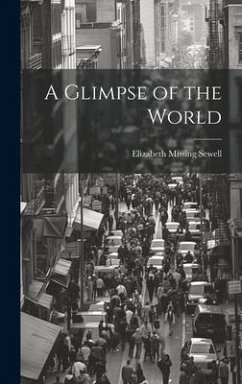 A Glimpse of the World - Sewell, Elizabeth Missing