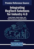Integrating RegTech Solutions for Industry 4.0 Integrating RegTech Solutions for Industry 4.0