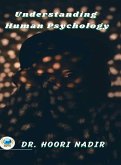 Understanding Human Psycology Understanding Human Psycology