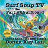 Surf Soup TV and the Farting Surfboard - Bild 1