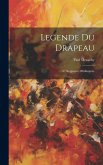 Legende Du Drapeau: 67 Regiment D'infanterie Legende Du Drapeau: 67 Regiment D'infanterie
