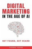 Digital Marketing in the Age of AI