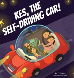 Kes, the Self-Driving Car! (Tinker Tales) - Dhoot