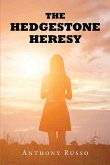 The Hedgestone Heresy