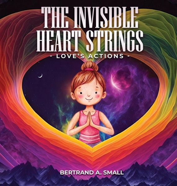 The Invisible Heart Strings The Invisible Heart Strings