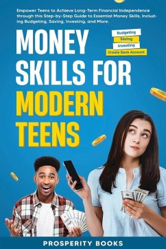 Money Skills for Modern Teens - Prosperity Books