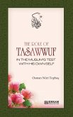 The Role of Tasawwuf in the Muslim's Test with his own self