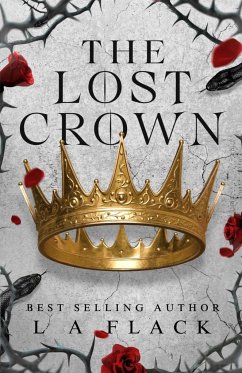 The Lost Crown - Flack, L. A.