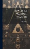 Jewels Of Masonic Oratory