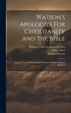 Watson's Apologies For Christianity And The Bible: Jenyns's View Of The Internal Evidence Of The Christian Religion