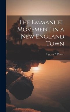 Cover The Emmanuel Movement in a New England Town