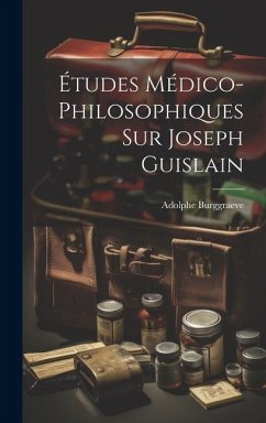Cover Études Médico-Philosophiques Sur Joseph Guislain