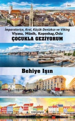Cover Cocukla Geziyorum - Viyana, Münih, Kopenhag, Oslo