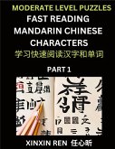 Moderate Puzzles to Read Chinese Characters (Part 1) - Learn to Recognize Simplified Mandarin Chinese Characters by Solving Characters Activities, HSK All Levels