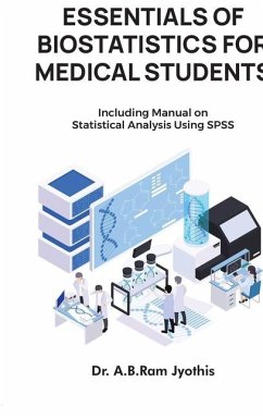 Essentials of Biostatistics for Medical Students - a B Ram Jyothis