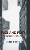 Fuss and Fury