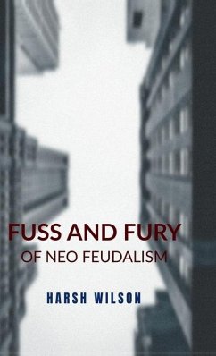 Fuss and Fury - Harsh Wilson