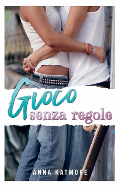 Gioco Senza Regole - Katmore, Anna